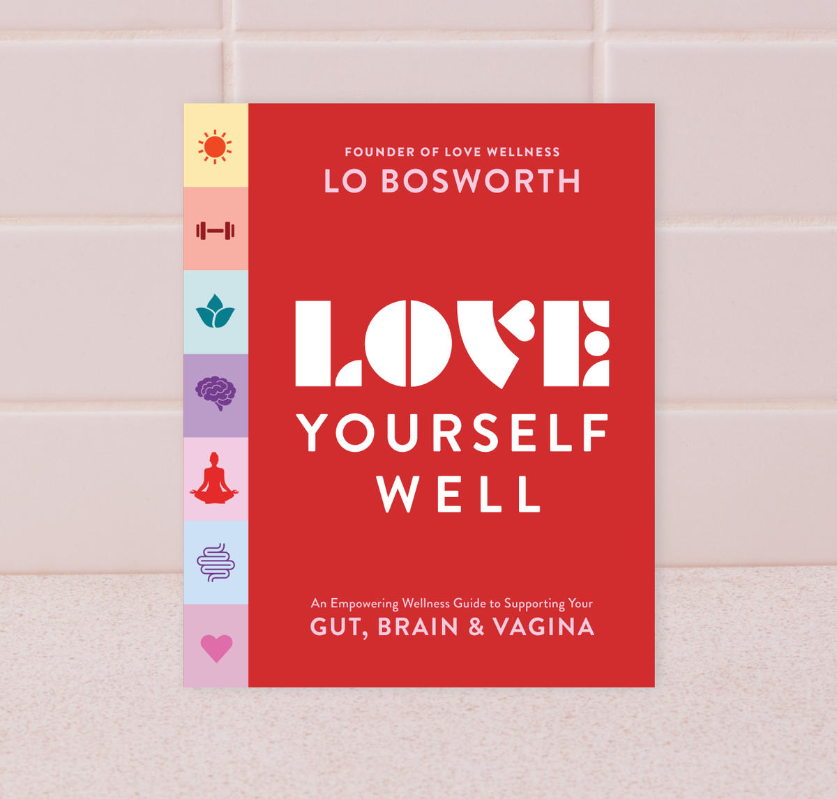 Love Yourself Well® Book